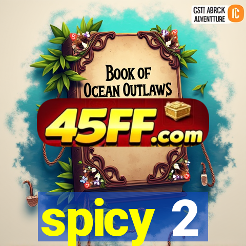 spicy 2